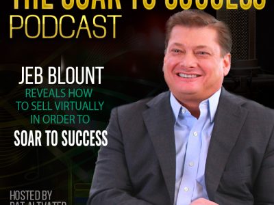 eb Blount Reveals How Sales Teams Can Soar to Success Using Virtual Selling